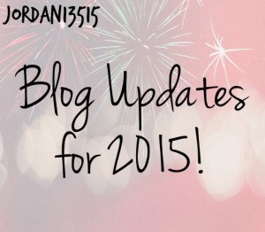 Blog Updates for 2015!
