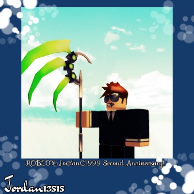 ROBLOX: JordanC1999 Second Year Anniversary!